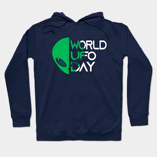 World UFO Day Hoodie by Be Scintilla